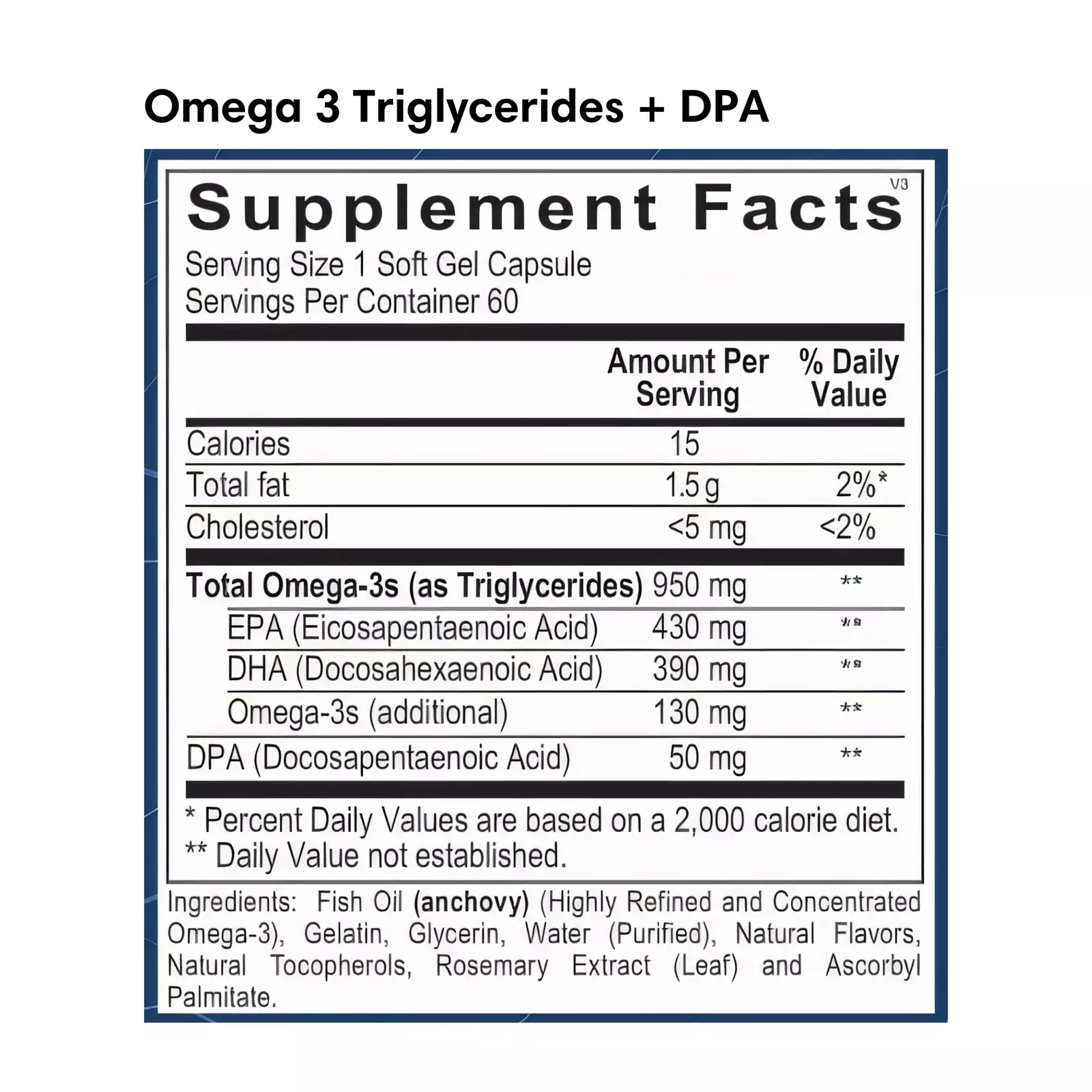 Omega 3 Triglyceride + DPA